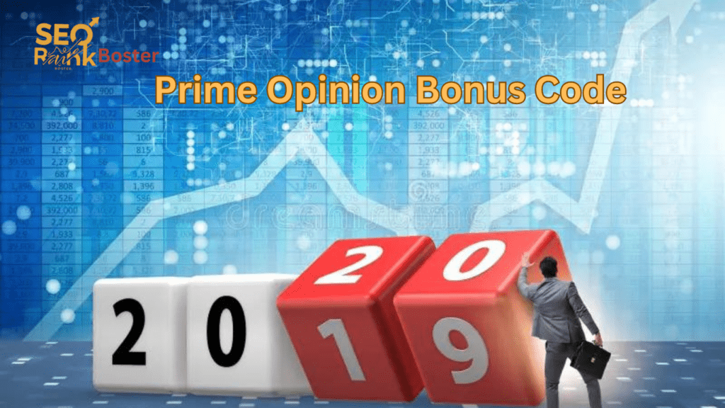Prime Opinion Bonus Code