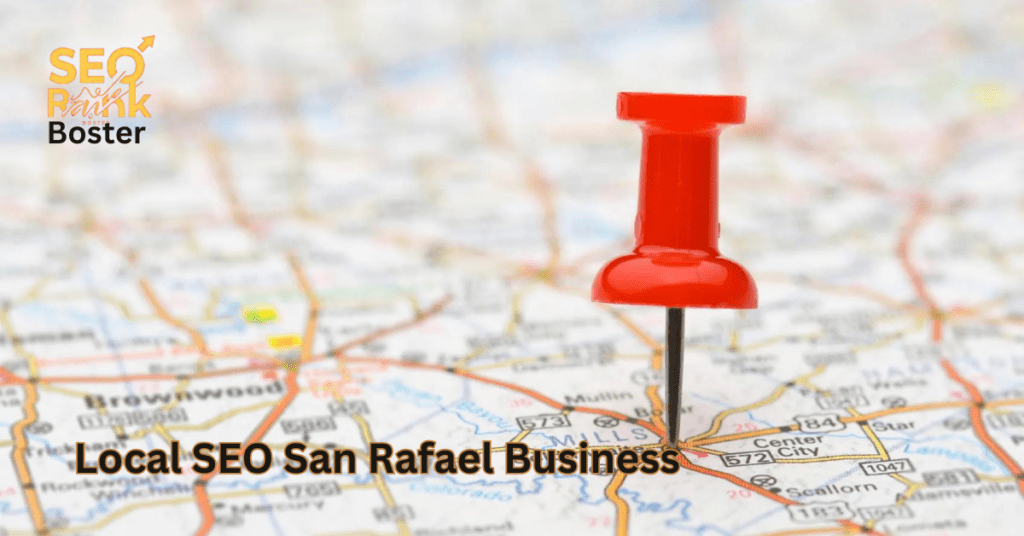 Local SEO San Rafael Business